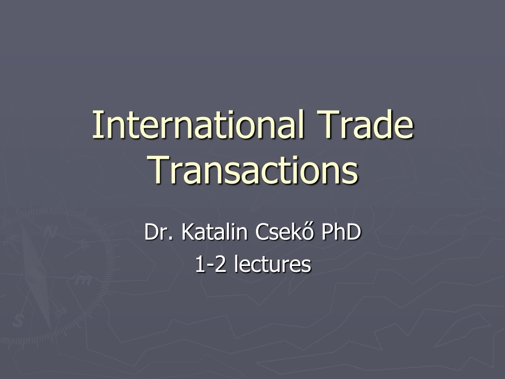 international trade transactions