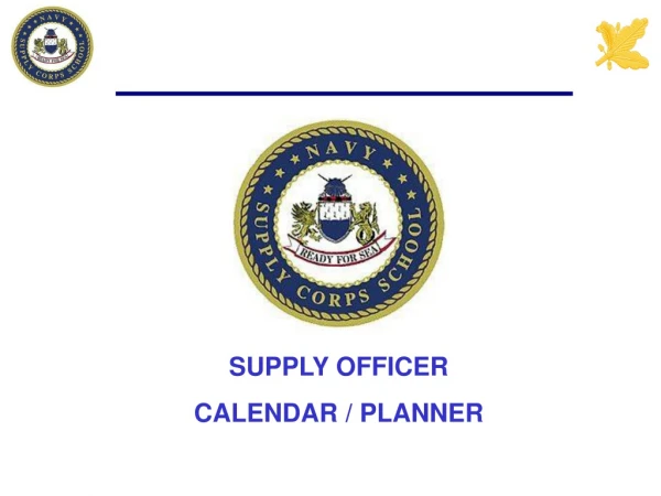 SUPPLY OFFICER CALENDAR / PLANNER