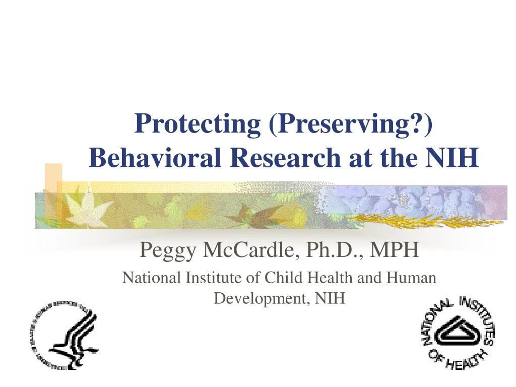 protecting preserving behavioral research at the nih