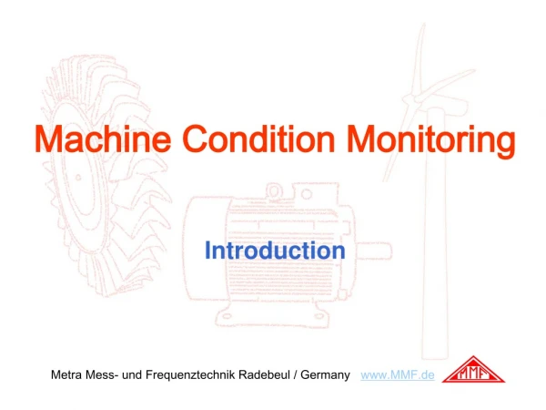 Machine Condition Monitoring