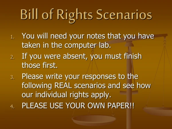 Bill of Rights Scenarios