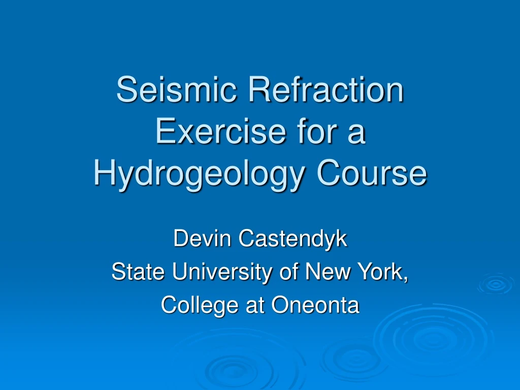 seismic refraction exercise for a hydrogeology course