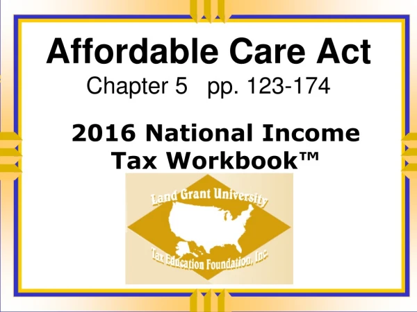 Affordable Care Act Chapter 5   pp. 123-174