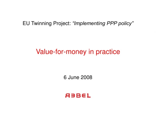 Value-for-money in practice