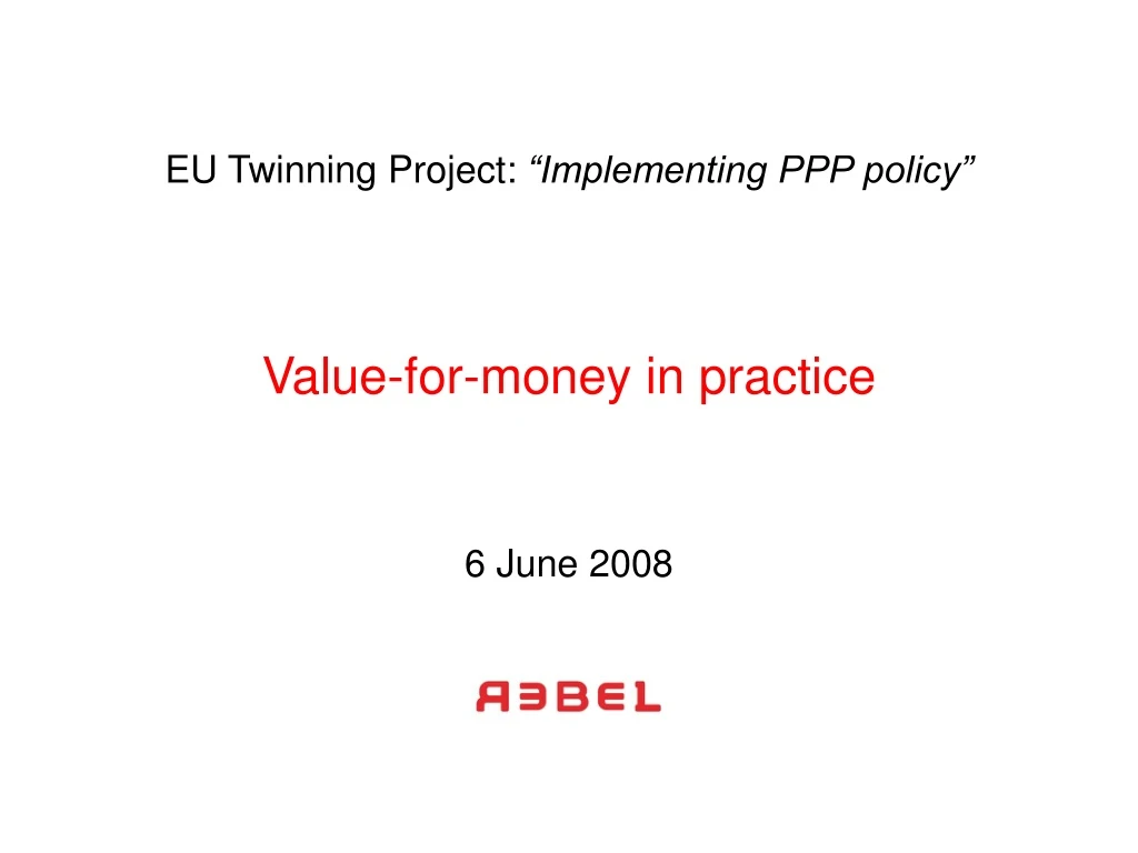 value for money in practice