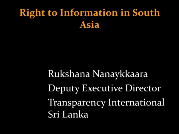 Right to Information in South Asia