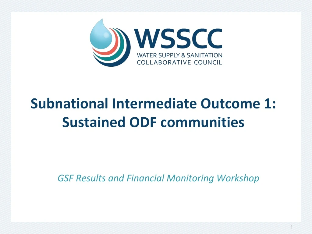 subnational intermediate outcome 1 sustained odf communities
