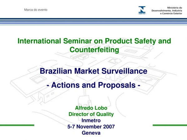 International Seminar on Product Safety and Counterfeiting