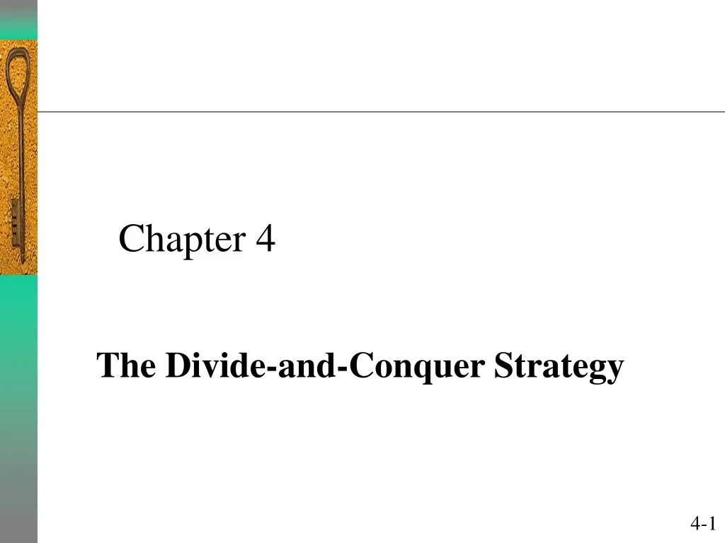 the divide and conquer strategy