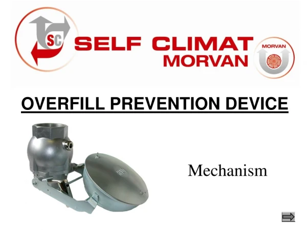 OVERFILL PREVENTION DEVICE