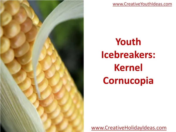 Youth Icebreakers: Kernel Cornucopia