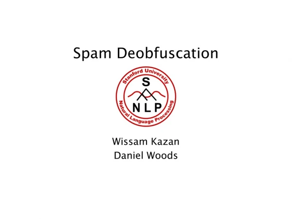 Spam Deobfuscation