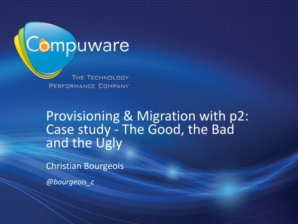 Provisioning &amp; Migration with p2: Case study - The Good, the Bad and the Ugly