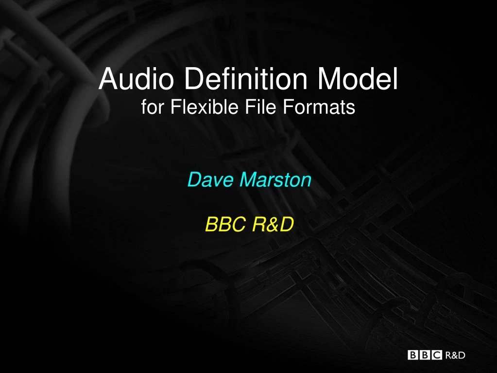 audio definition model for flexible file formats