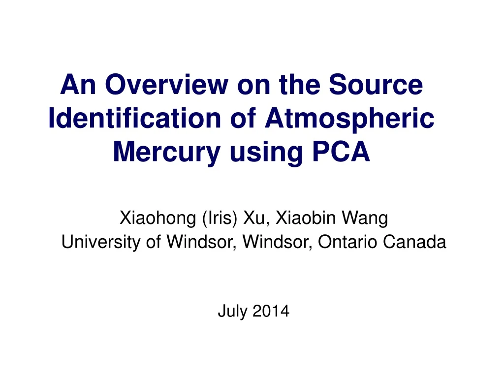 an overview on the source identification of atmospheric mercury using pca