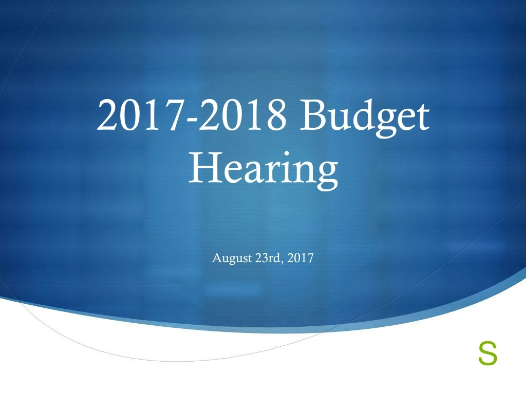 2017 2018 budget hearing