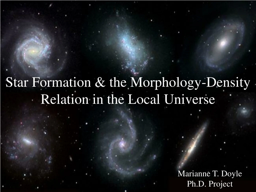 star formation the morphology density relation in the local universe