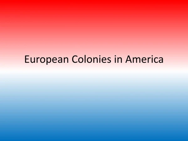 European Colonies in America