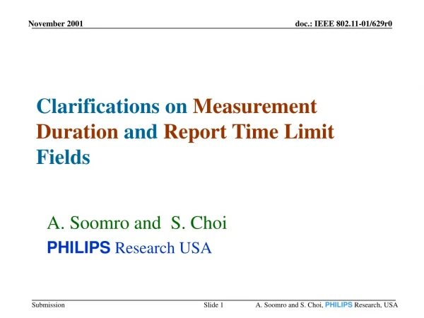 Clarifications on  Measurement Duration  and  Report Time Limit  Fields