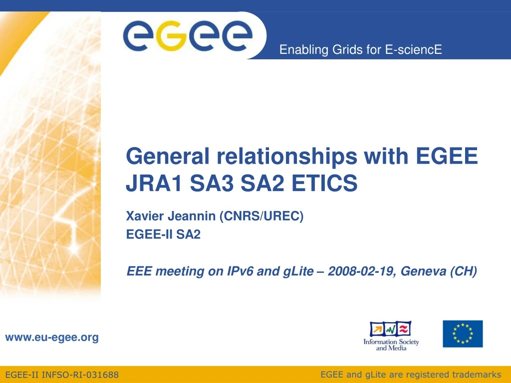 general relationships with egee jra1 sa3 sa2 etics