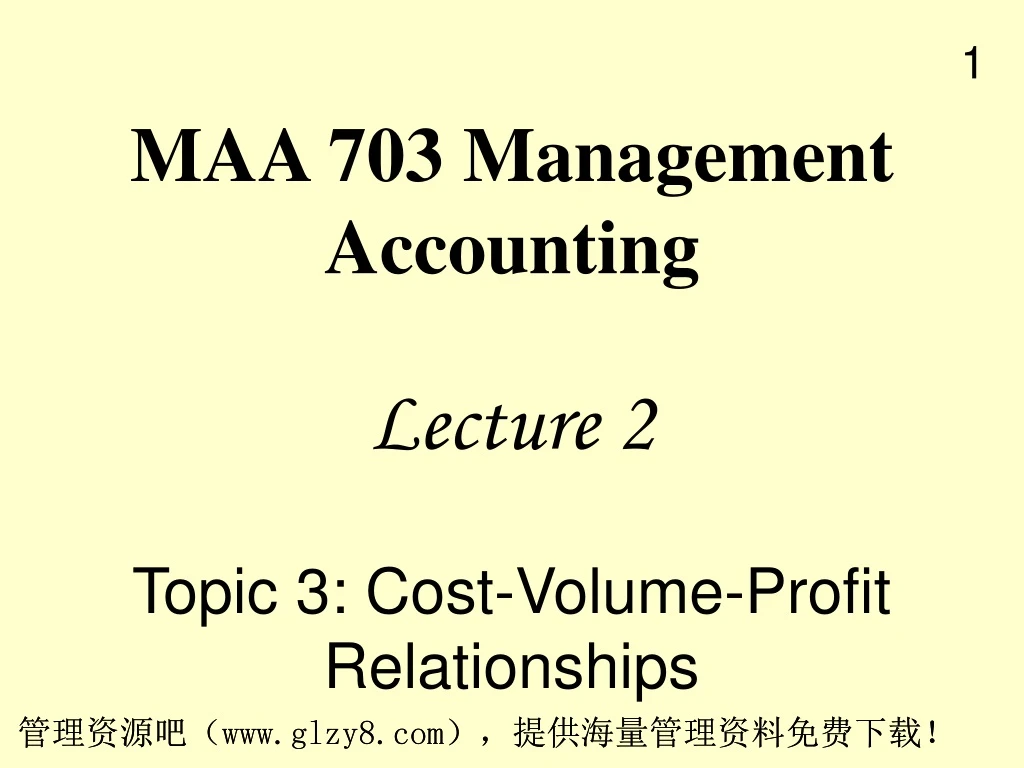 lecture 2 topic 3 cost volume profit relationships