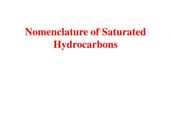 Nomenclature of Saturated Hydrocarbons