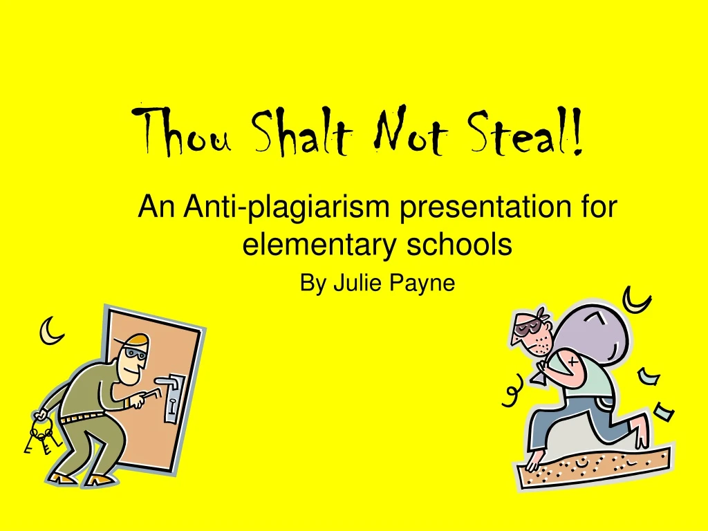 thou shalt not steal