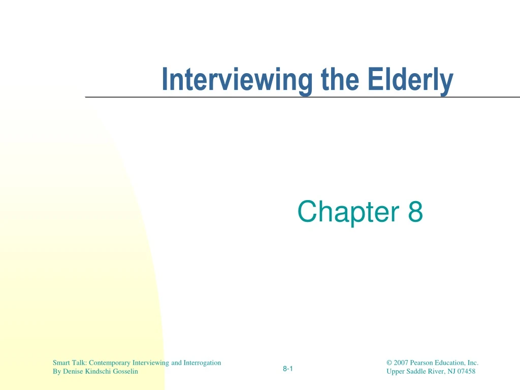 interviewing the elderly