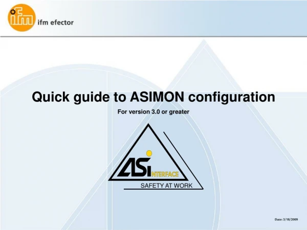 Quick guide to ASIMON configuration For version 3.0 or greater