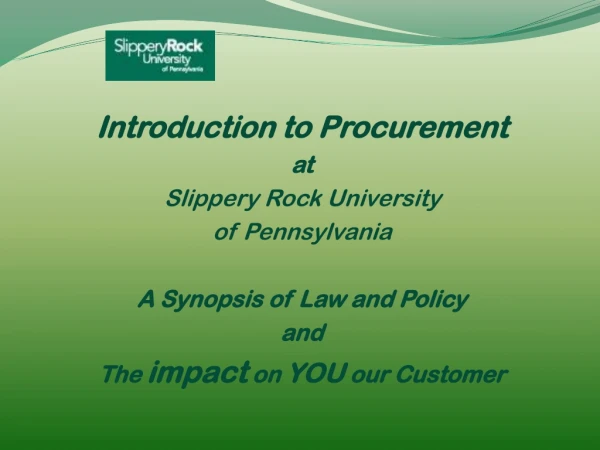 Introduction to Procurement  at  Slippery Rock University  of Pennsylvania