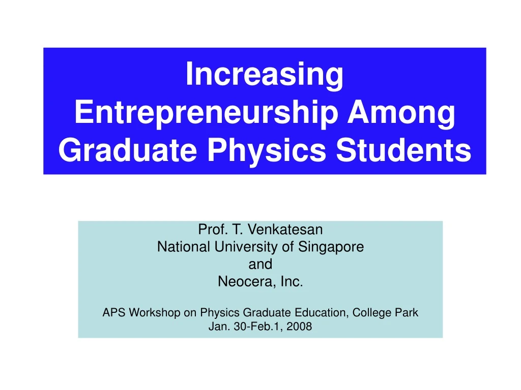 increasing entrepreneurship among graduate physics students