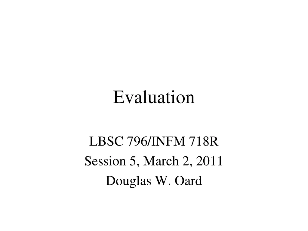 evaluation
