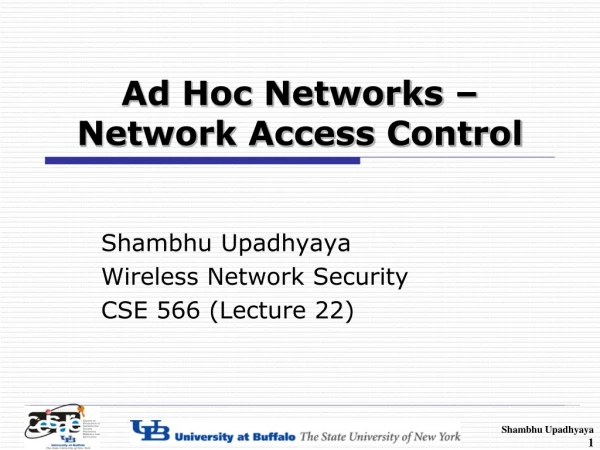 Ad Hoc Networks – Network Access Control