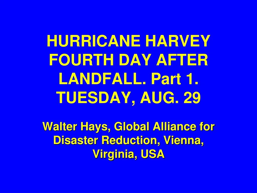 hurricane harvey fourth day after landfall part 1 tuesday aug 29