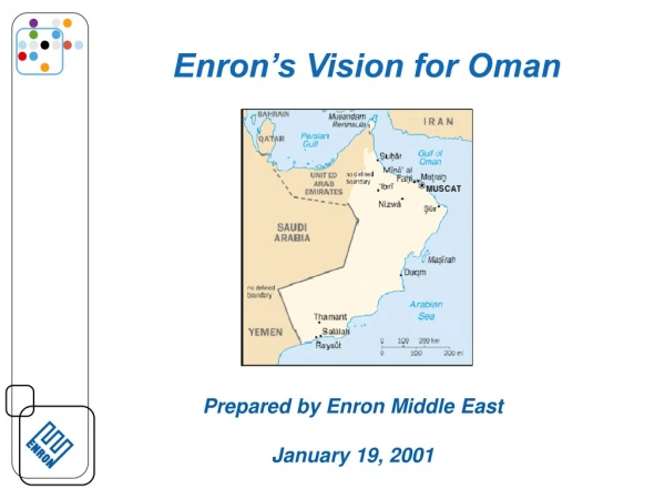 Enron’s Vision for Oman