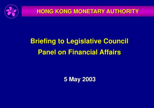 HONG KONG MONETARY AUTHORITY