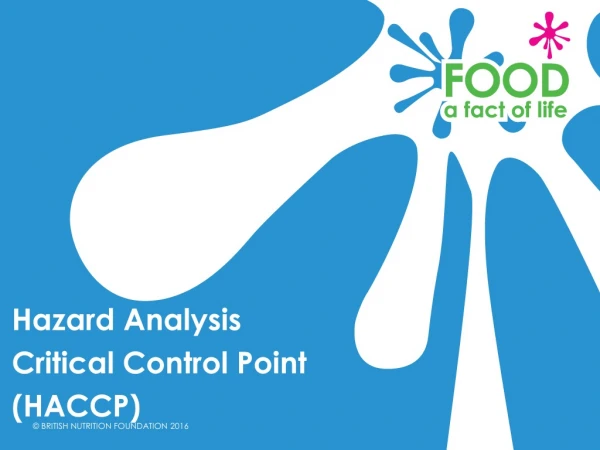 Hazard Analysis  Critical Control Point  (HACCP)