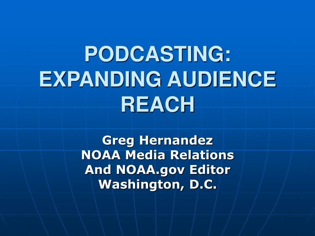 podcasting expanding audience reach