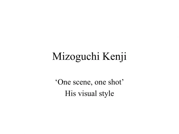 Mizoguchi Kenji