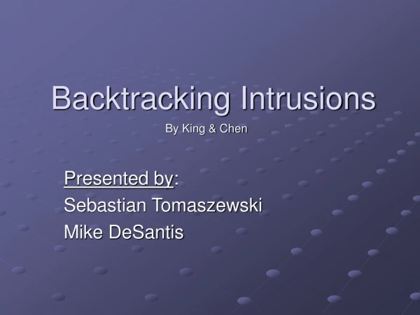 Backtracking Intrusions