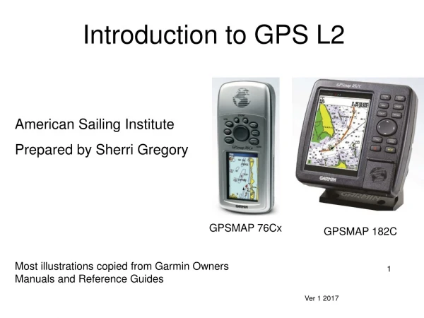 Introduction to GPS L2