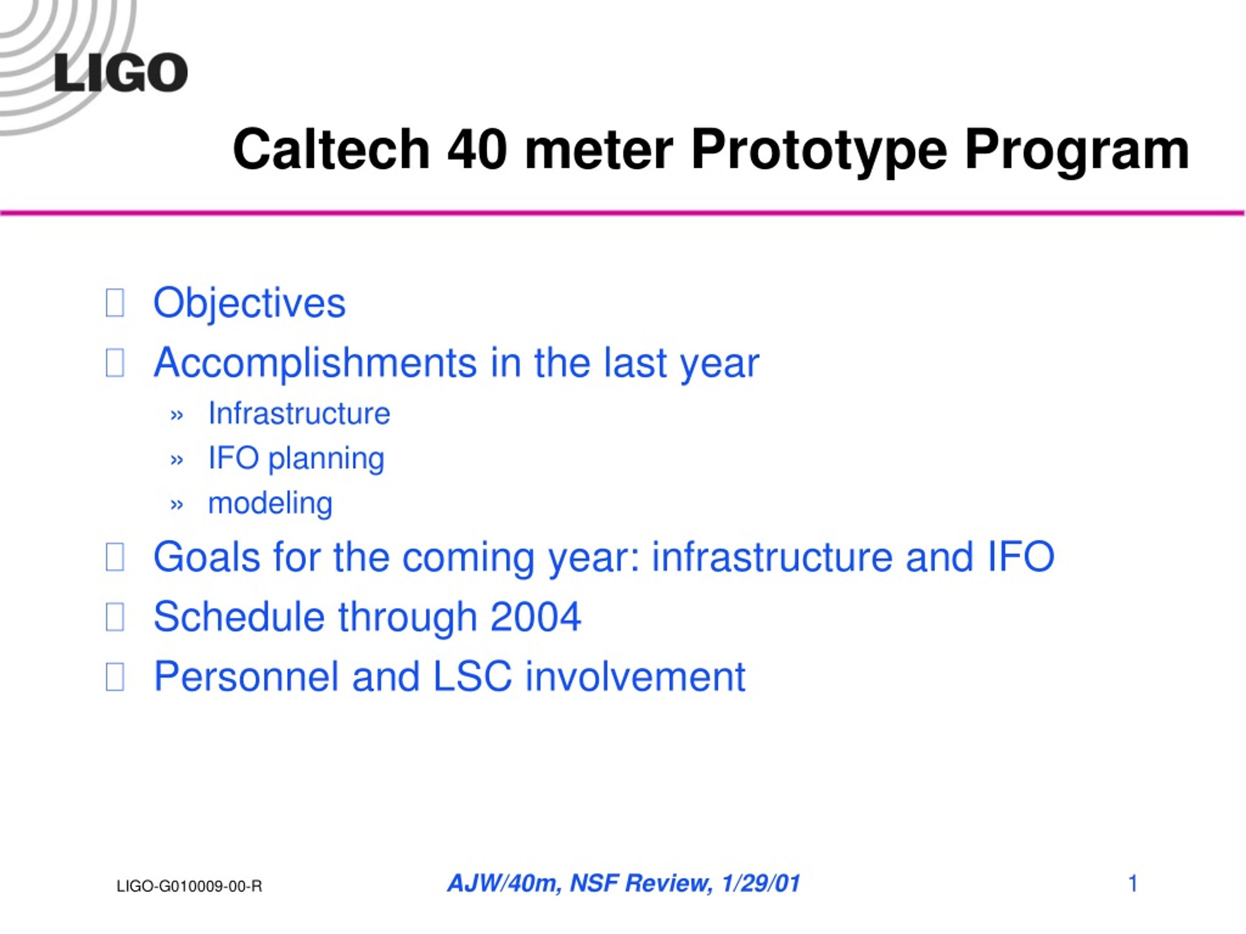 PPT - Caltech 40 meter Prototype Program PowerPoint Presentation, free ...