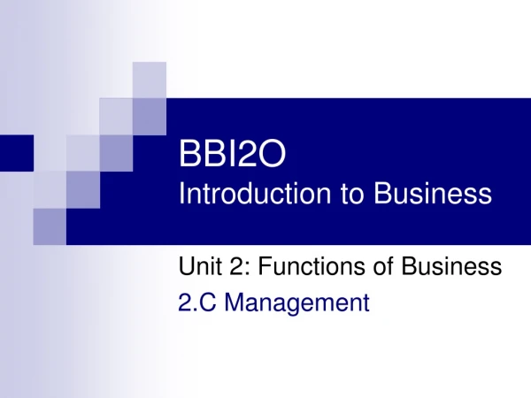 BBI2O Introduction to Business