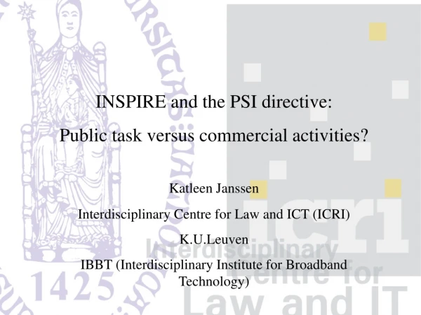 Interdisciplinary Centre for Law and ICT (ICRI) K.U.Leuven
