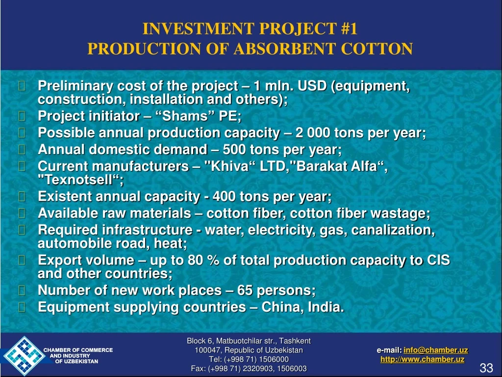 investment project 1 production of absorbent cotton