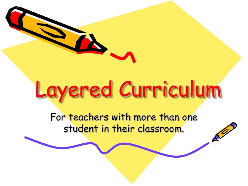 layered curriculum