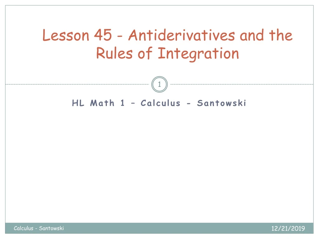 Ppt Exploring Antiderivatives And Integration Rules Powerpoint Presentation Id9248933 0909