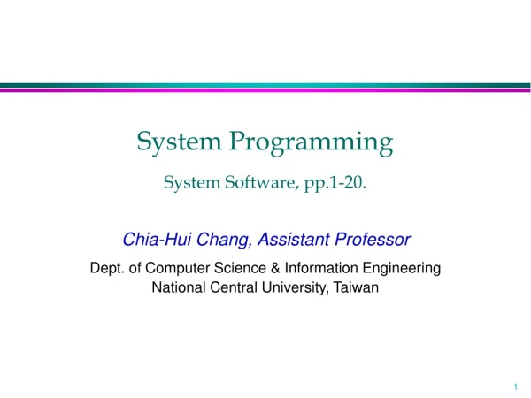 System Programming System Software, pp.1-20.