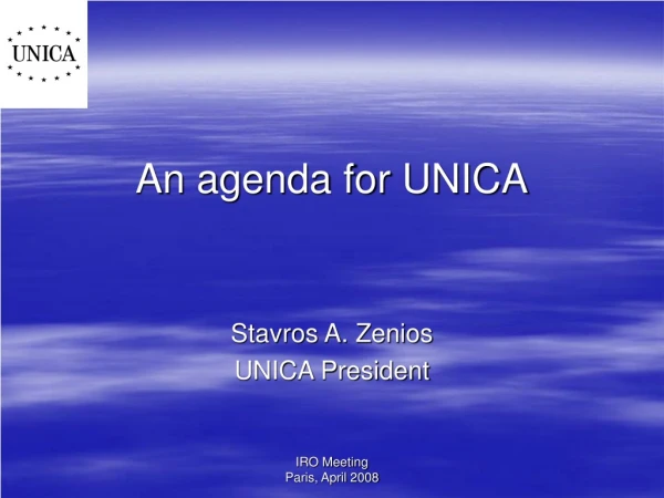 An agenda for UNICA
