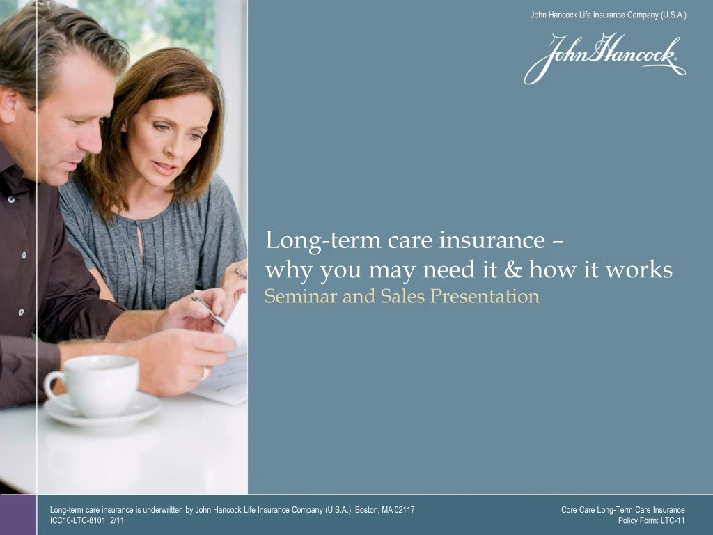 long term care insurance why you may need it how it works seminar and sales presentation
